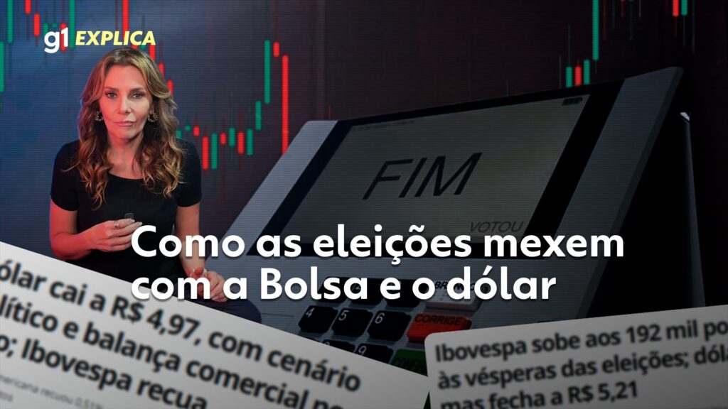Por que eleições mexem com a bolsa, o dólar e os juros? Entenda o que move o mercado